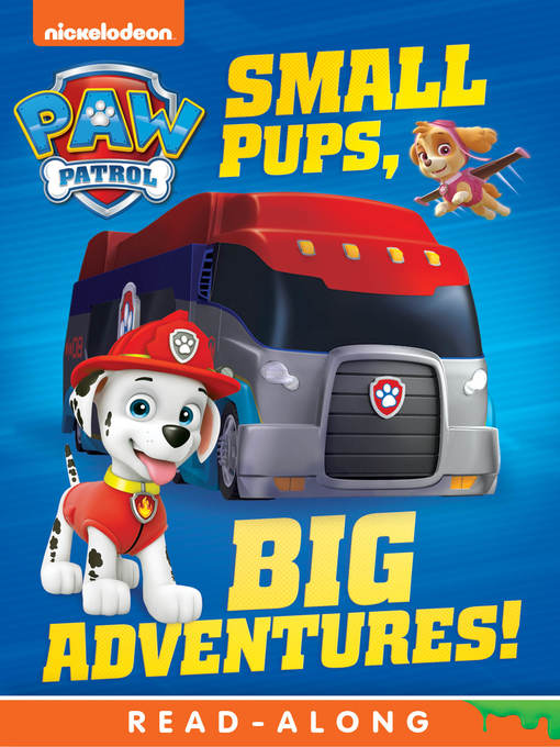 Cover image for Small Pups, Big Adventures